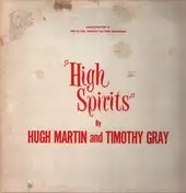 Hugh Martin - Highlight Selections from: Lester Osterman, Robert Fletcher and  Richard Horner Production "High Sp