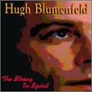 Hugh Blumenfeld - The Strong in Spirit