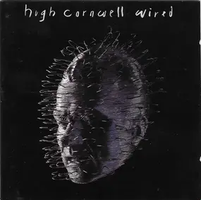 Hugh Cornwell - Wired