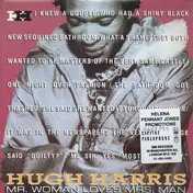 Hugh Harris - Mr Woman Loves Mrs Man