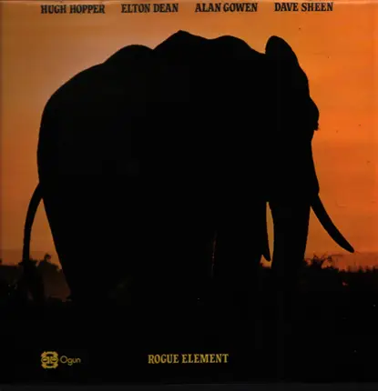 Hugh Hopper / Elton Dean / Alan Gowen / Dave Sheen - Rogue Element