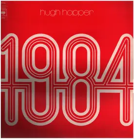 Hugh Hopper - 1984