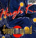 12inch Vinyl Single - Hugh K. - Georgia On My Mind