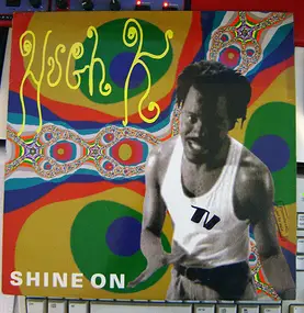 hugh k. - Shine On