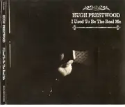 CD - Hugh Prestwood - I Used To Be The Real Me