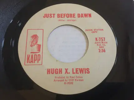 Hugh X. Lewis - I'm Losing You (I Can Tell) / Just Before Dawn