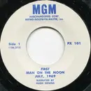 7'' - Hugh Downs - First Man On The Moon July, 1969