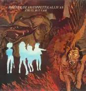Hugh Hopper / Elton Dean / Keith Tippett / Joe Gallivan - Cruel But Fair