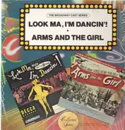 Hugh Martin / Morton Gould & Dorothy Fields - Look, Ma, I'm Dancin'! / Arms and the Girl