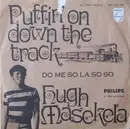 7'' - Hugh Masekela - Puffin' On Down The Track
