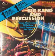 Hugo Montenegro , Billy May , Tutti Camarata , Jerry Fielding & Jim Tyler - Big Band And Percussion