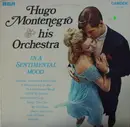 LP - Hugo Montenegro And His Orchestra - In A Sentimental Mood