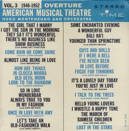Hugo Montenegro And His Orchestra - Overture,  American Musical Theatre, Vol. 3 (1946 - 1952)