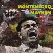 Hugo Montenegro And His Orchestra - Montenegro & Mayhem