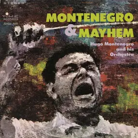 Hugo Montenegro And His Orchestra - Montenegro & Mayhem