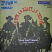 Hugo Montenegro And His Orchestra - "The Good, The Bad And The Ugly" - Musique Du Film United Artist: Le Bon, La Brute, Le Truand