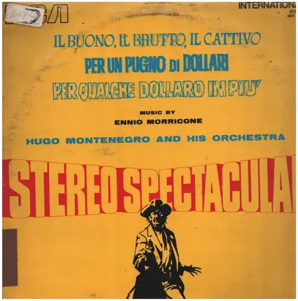 Hugo Montenegro And His Orchestra - Il Buono, Il Brutto, Il Cattivo - Per Un Pugno Di Dollari - Per Qualche Dollaro In Piu