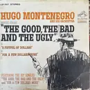 LP - Hugo Montenegro And His Orchestra - Music From 'A Fistful Of Dollars' & 'For A Few Dollars More' & 'The Good, The Bad And The Ugly' - Tan labels