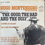 LP - Hugo Montenegro And His Orchestra - Music From 'A Fistful Of Dollars' & 'For A Few Dollars More' & 'The Good, The Bad And The Ugly' - Tan labels