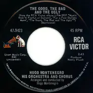 Hugo Montenegro, His Orchestra And Chorus - The Good, The Bad And The Ugly