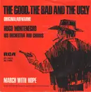 7inch Vinyl Single - Hugo Montenegro, His Orchestra And Chorus - The Good, The Bad And The Ugly