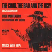 Hugo Montenegro, His Orchestra And Chorus - The Good, The Bad And The Ugly