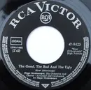 7inch Vinyl Single - Hugo Montenegro, His Orchestra And Chorus - The Good, The Bad And The Ugly