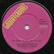 Hugo Montenegro, His Orchestra And Chorus - The Good, The Bad And The Ugly / For A Few Dollars More