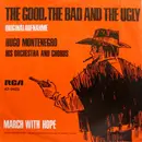 7inch Vinyl Single - Hugo Montenegro, His Orchestra And Chorus - The Good, The Bad And The Ugly - Different Sleeve