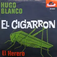 Hugo Blanco - El Cigarron