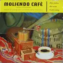7inch Vinyl Single - Hugo Blanco Y Su Conjunto - Moliendo Café / Für Jeden, Der Etwas Gutes Mag