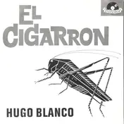 Hugo Blanco Y Su Conjunto - El Cigarron