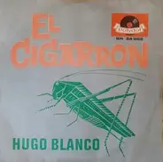 Hugo Blanco - El Cigarron