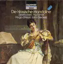 LP - Hugo d'Alton, John Beckett - Die klassische Mandoline - Beethoven, Hummel