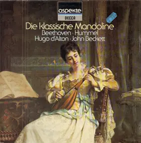 John Beckett - Die klassische Mandoline - Beethoven, Hummel