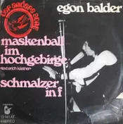 hugo egon balder - Maskenball Im Hochgebirge / Schmalzer In F