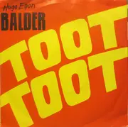 7inch Vinyl Single - Hugo Egon Balder - Toot - Toot