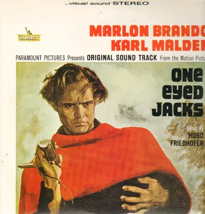 Hugo Friedhofer - One Eyed Jacks