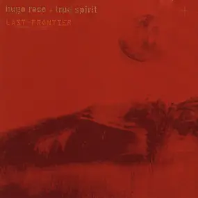 Hugo Race - Last Frontier