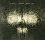 CD - Hugo Race & True Spirit - Spiritual Thirst - Digipak