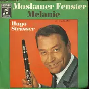 Hugo Strasser - Moskauer Fenster / Melanie