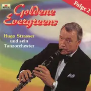 CD - Hugo Strasser Und Sein Tanzorchester - Goldene Evergreens Folge 2