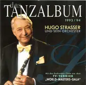 Hugo Strasser - Das Tanzalbum 1993/94