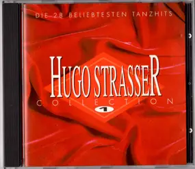 Hugo Strasser - Die 28 Beliebtesten Tanzhits