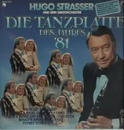 Hugo Strasser Und Sein Tanzorchester - Die Tanzplatte Des Jahres '81