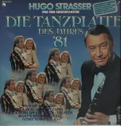 Hugo Strasser Und Sein Tanzorchester - Die Tanzplatte Des Jahres '81