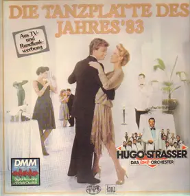 Hugo Strasser - Die Tanzplatte des Jahres ' 83
