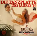 LP - Hugo Strasser Und Sein Tanzorchester - Die Tanzplatte Des Jahres '84