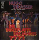 LP - Hugo Strasser Und Sein Tanzorchester - Die Tanzplatte Des Jahres 1972/73
