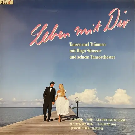 Hugo Strasser Und Sein Tanzorchester - Leben Mit Dir